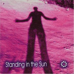Standing in the Sun