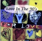 Love in the 90's