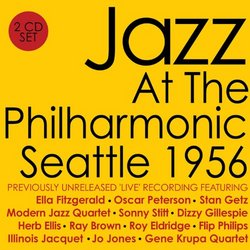 Jazz At The Philharmonic: Seattle 1956