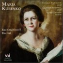 Maria Kurenko: Rachmaninoff Recitel
