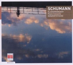 Schumann: Piano Concerto; Konzertstücke