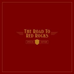 The Road to Red Rocks (Special Edition)