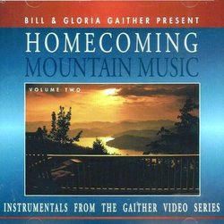 Homecoming : Mountain Music, Vol 2