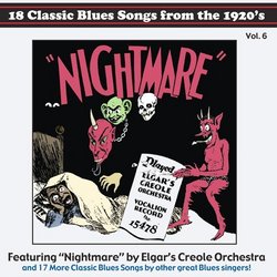 18 Classic Blues Songs from the 1920's, Vol. 6: Nightmare