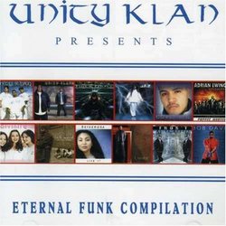 Unity Klan Presents: Eternal Funk Compilation