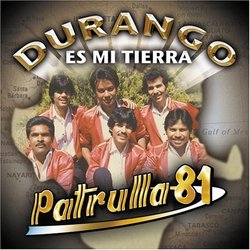 Durango Es Mi Tierra