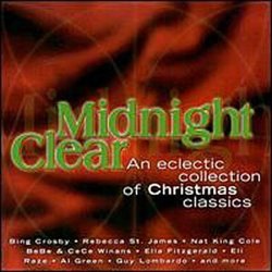 Midnight Clear: An Eclectic Collection of Christmas Classics