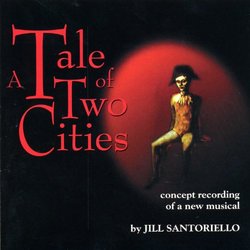 Tale Of Two Cities: Original Broadway Concept Album