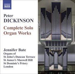 Peter Dickinson: Complete Solo Organ Works