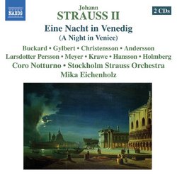 Johann Strauss II: Night In Venice (Eine Nacht in Venedig)