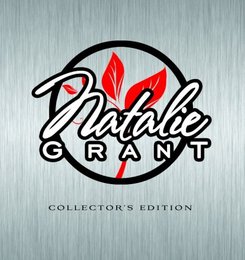 Natalie Grant Collector's Edition