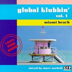 Global Klubbin 1: Miami Beach