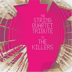 String Quartet Tribute to the Killers