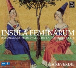 La Reverdie Insula Feminarum Other Choral Music