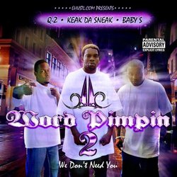 Word Pimpin 2: We Don't Need You