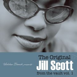 Hidden Beach Presents: The Original Jill Scott From The Vault, Vol. 1