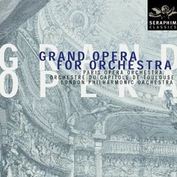 Grand Opera for Orchestra