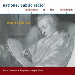 Npr Milestones: Mozart's Last Year - 1791