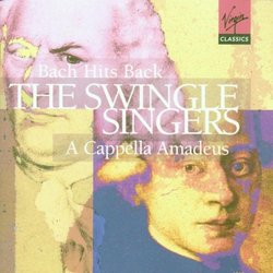 The Swingle Singers - Bach Hits Back ~ A Capella Amadeus