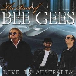 Best of Bee Gees - Live in Australia [Import]