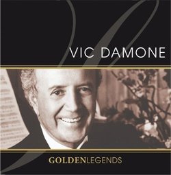 Golden Legends: Vic Damone by Vic Damone