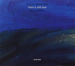 There Is Still Time by Frances-Marie Uitti (2004-10-19)