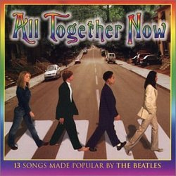 All Together Now-Teens Sing the Beatles