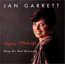 Gypsy Midwife-Songs for Soul Retrieval