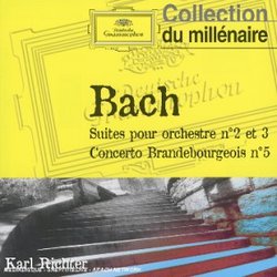 Bach: Suites pour orchestre Nos. 2 & 3; Concerto Brandebourgeois No. 5