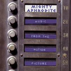 Mighty Aphrodite: Music From The Motion Picture