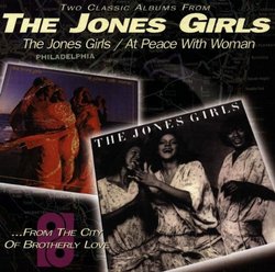 Jones Girls / At Peace With Woman