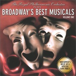 The Royal Philharmonic Orchestra Plays Broadways Best Musicals, Vol. 1