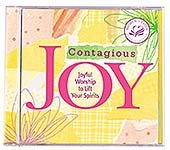Contagious Joy, Joyful Worship to Lift Your Spirits