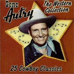 25 Cowboy Classics: The Western Collection