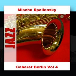 Cabaret Berlin Vol 4