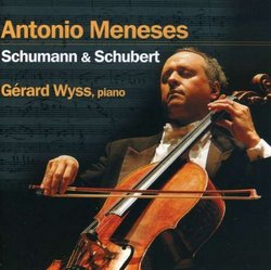 Antonio Meneses Plays Schumann & Schubert