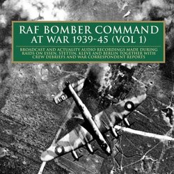 Vol. 1-Raf Bomber Command at War 1939-45