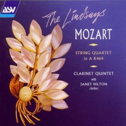 Mozart: String Quartet in A K464; Clarinet Quintet