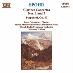 Spohr: Clarinet Concerti 1 & 3