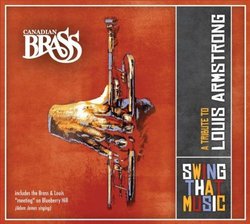 Swing That Music: Tribute to Louis Armstrong