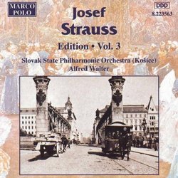 Josef Strauss: Edition, Volume III