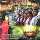 Boze Narodzenie z Polskimi Stowikami - Season's Greetings - Christmas with Polish Nightingales