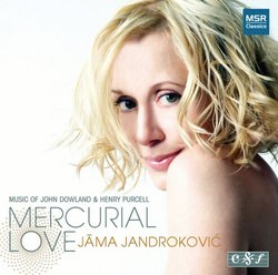 Mercurial Love: Music of Dowland & Purcell - Jama Jandrokovic