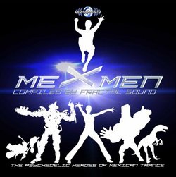 [GEOCD043] - Mexmen v.1(Goa, Psytrance, Acid Techno, Progressive House, Hard Dance, Nu-NRG, Trip Hop, Chillout, Dubstep Anthems)