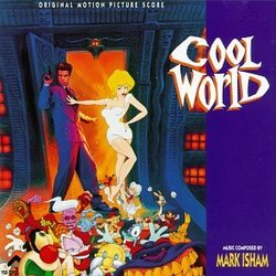Cool World: Original Motion Picture Score
