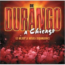 De Durango A Chicago