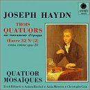 Haydn: Trois Quatuors (3 String Quartets)