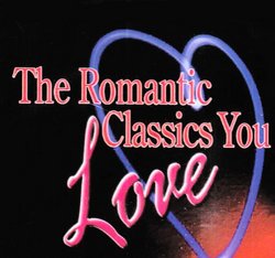 Romantic Classics You Love