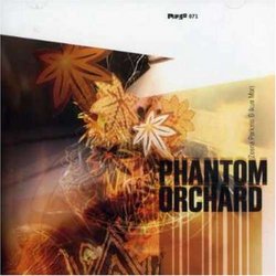 Phantom Orchard