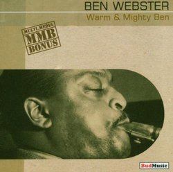 Warm & Mighty Ben: 1944-1953